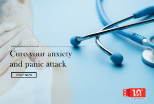 Cure your anxiety and panic attack